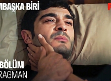 Bambaşka Biri 4.Bölüm 2.Fragmanı