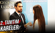 Gecenin Ucunda 2. Tanıtım Fragmanı