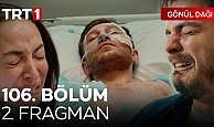 Gönül Dağı 106.Bölüm 2.Fragmanı