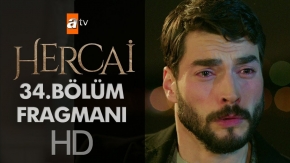 Hercai 34.Bölüm Fragmanı