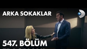 Arka Sokaklar 547.Bölüm Fragmanı