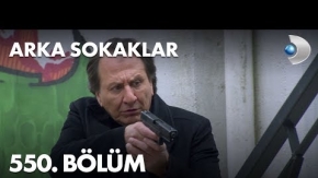 Arka Sokaklar 550.Bölüm Fragmanı