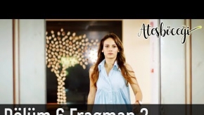 Ateşböceği 6. Bölüm 2. Fragman
