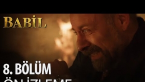 Babil 8.Bölüm Önizleme