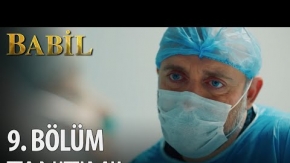 Babil 9.Bölüm Fragmanı