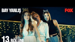Bay Yanlış 13.Bölüm 2. Fragmanı
