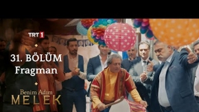 Benim Adım Melek 31.Bölüm Fragmanı
