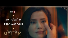 Benim Adım Melek 32.Bölüm Fragmanı