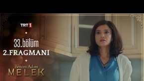 Benim Adım Melek 33.Bölüm 2.Fragmanı