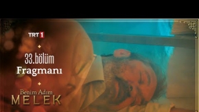 Benim Adım Melek 33.Bölüm Fragmanı