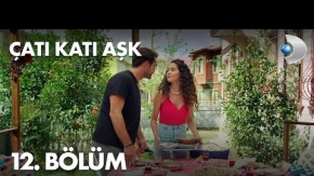 Çatı Katı Aşk 12.Bölüm Fragmanı
