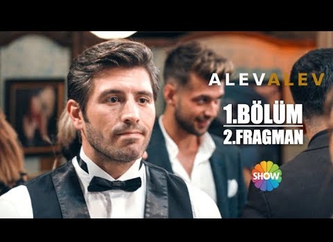 Alev Alev 1.Bölüm 2.Fragmanı