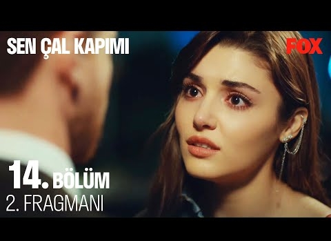 Sen Çal Kapımı 14.Bölüm 2.Fragmanı