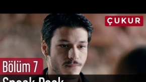 Çukur 7.Bölüm Önizleme