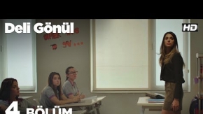 Deli Gönül 4. Bölüm 2. Tanıtımı