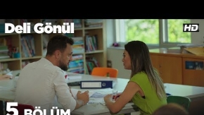 Deli Gönül 5. Bölüm 2. Tanıtımı