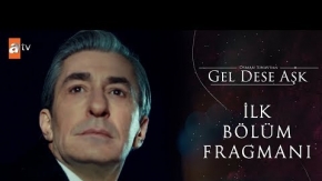 Gel Dese Aşk 1.Bölüm Fragmanı