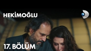 Hekimoğlu 17.Bölüm Fragmanı