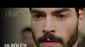 Hercai 38.Bölüm Fragmanı