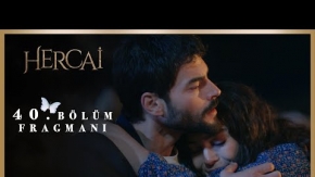 Hercai 40.Bölüm Fragmanı