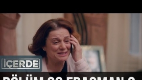 İçerde 30. Bölüm 2. Fragman
