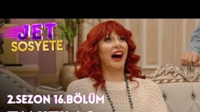 Jet Sosyete 2. Sezon 16.Bölüm 2. Fragmanı