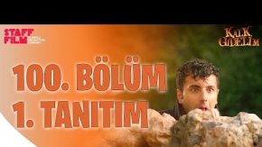 Kalk Gidelim 100.Bölüm Fragmanı