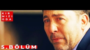 Kırmızı Oda 5.Bölüm Fragmanı
