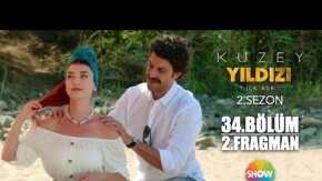 Kuzey Yıldızı İlk Aşk 34.Bölüm 2. Fragmanı