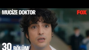Mucize Doktor 30.Bölüm Fragmanı