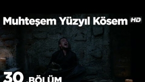 Muhteşem Yüzyıl Kösem 30. Bölüm 1. Tanıtım