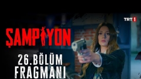 Şampiyon 26.Bölüm Fragmanı