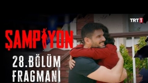 Şampiyon 28.Bölüm Fragmanı