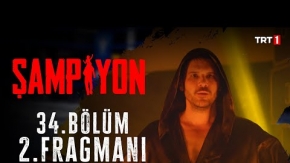 Şampiyon 34.Bölüm 2. Fragmanı (Final)