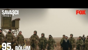 Savaşçı 95.Bölüm 2.Fragmanı