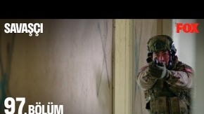 Savaşçı 97.Bölüm Fragmanı