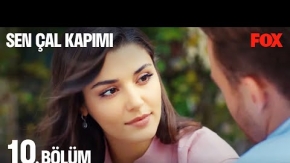 Sen Çal Kapımı 10.Bölüm 2.Fragmanı