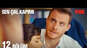 Sen Çal Kapımı 12.Bölüm 2.Fragmanı