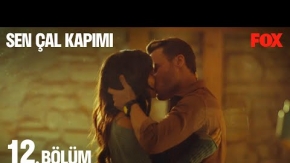 Sen Çal Kapımı 12.Bölüm Fragmanı