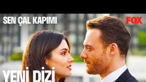 Sen Çal Kapımı 1.Tanıtım