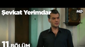 Şevkat Yerimdar 11. Bölüm 2. Tanıtım