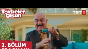 Tövbeler Olsun 2.Bölüm Fragmanı