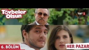 Tövbeler Olsun 6. Bölüm 2. Fragmanı