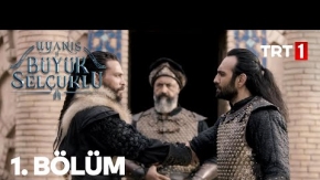 Uyanış Büyük Selçuklu 1.Bölüm Fragmanı