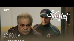 Vuslat 42.Bölüm Fragmanı