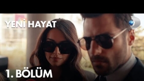 Yeni Hayat 1.Bölüm 2.Fragmanı